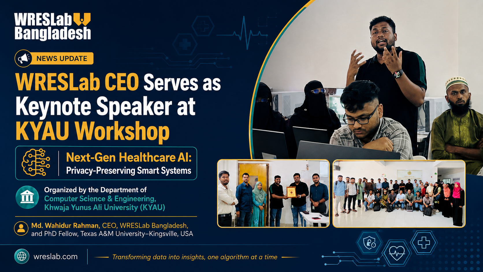 WRESLab Bangladesh CEO Serves as Keynote Speaker at KYAU Workshop on Next-Gen Healthcare AI